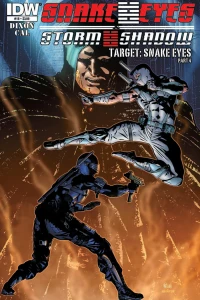 Target: Snake Eyes Part 4