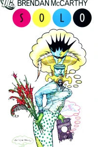 Jelly Night; Duke Hussy; The Flash: A Fragment; Johnny Sorrow; Batman; Slouch World; Jelly Day