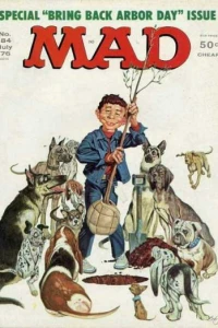 Special "Bring Back Arbor Day" Issue