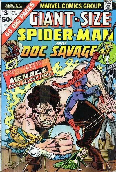 Cover of Spider-Man & Doc Savage - The Yesterday Connection (Part 1 / Part 2 : The Secret Out Of Time / Part 3 : Tomorrow Is Too Late / Part 4 : Other People, Other Times / Part 5 : The Future Is Now