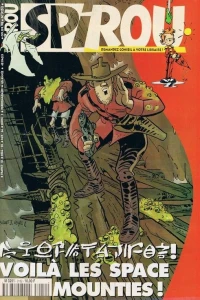 Voilà les Space Mounties !