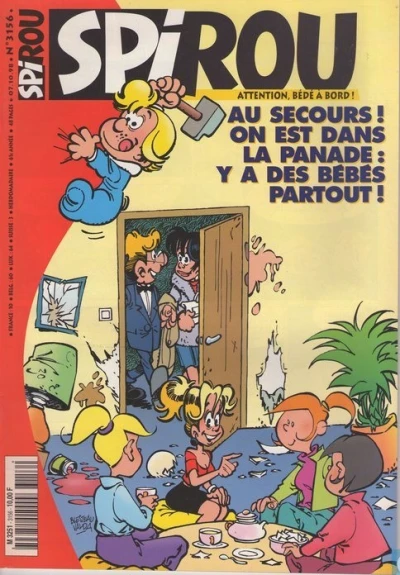 Cover of Au secours ! On est dans la panade : y a des bébés partout !