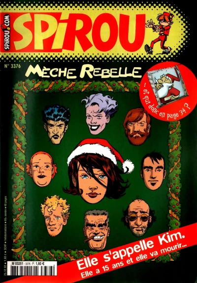 Cover of Mèche Rebelle. Elle s'appelle Kim. Elle a 15 ans et elle va mourir