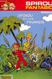 Spirou bei den Pygmaen