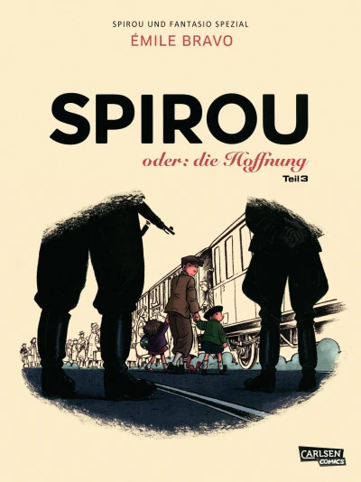 Cover of Spirou oder: die Hoffnung (Teil 3)