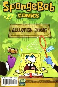 Trial By Jelly; Blue Bonnet Society; The Amazing SpongeBot