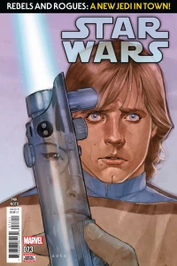 Rebels and Rogues Part VI: A New Jedi In Town!