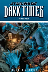 Volume 4: Blue Harvest