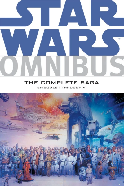 Cover of Star Wars Omnibus: The Complete Saga - Episodes I-VI