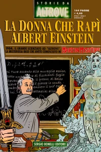 La donna che rapì Albert Einstein