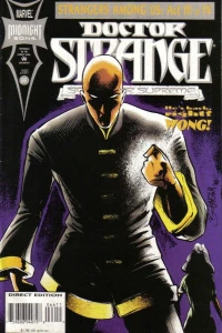 Strangers Among Us: Act III of IV: He's Back, Right? Wong!