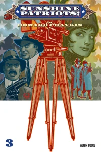 Part Seven: Mexican Hayride; Part Eight: Oh, Buttermilk Sky; Part Nine: A Plague On Both Your Houses