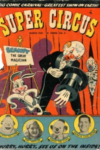 Super Circus / The Trial of Nicky / Catching the Dog-Catcher / The Haunted House! / The Magic Charm