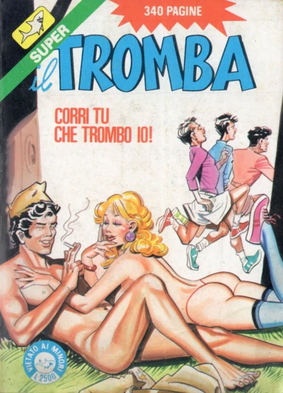 Cover of Corri tu che trombo io!