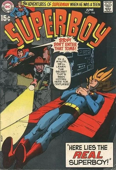 Cover of Here Lies the Real Superboy! ; The Kryptonite Conqueror!