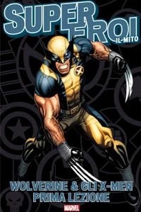Wolverine & gli X-Men: Prima lezione