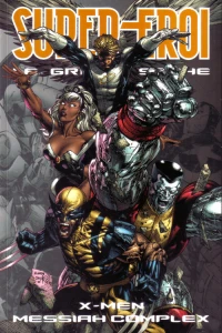 X-Men: Messiah Complex