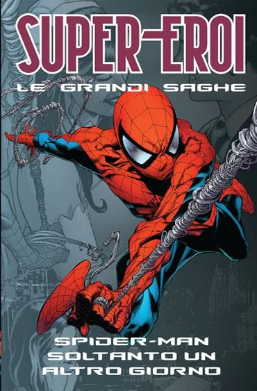 Cover of Spider-Man Soltanto un altro giorno