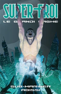 Cover of Sub-Mariner: Abissi