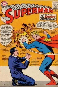 The Tyrant Superman!
