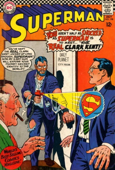 Cover of The Real Clark Kent! / The Fate of the Super-Super-Superman!