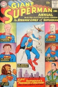 The Strange Lives of Superman!