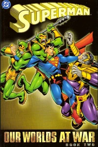 Superman: Our Worlds at War, Book 2