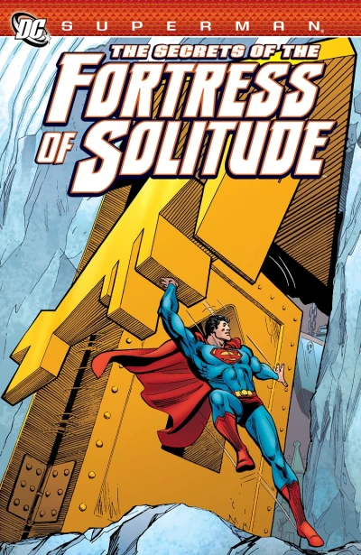 Cover of The Secrets of The Fortress of Solitude