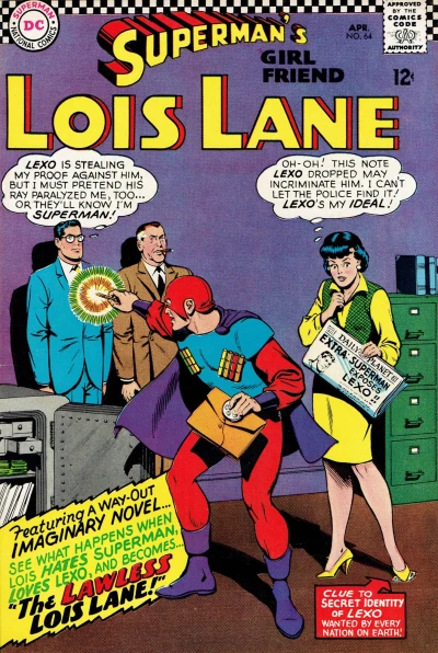 Cover of The Lawless Lois Lane! / The Prisoner of S.K.U.L.