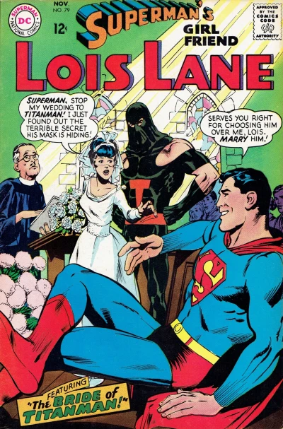 Cover of The Bride of Titanman!; Checkmate for Lois!