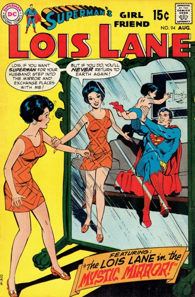 Cover of The Lois Lane in the Mystic Mirror!