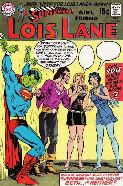 Cover of The Girl Who Died for Superman! / Weep for Lois Lane's Baby!