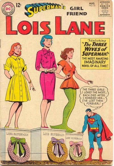 Cover of The Three Wives of Superman!