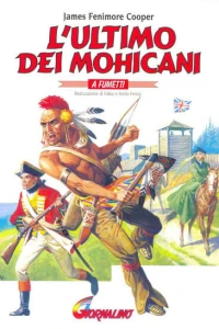 L’ ultimo dei Mohicani