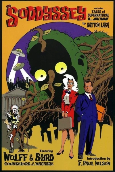 Cover of The Soddyssey, and Other Tales of Supernatural Law