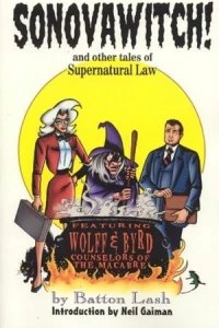 Sonovawitch! and Other Tales of Supernatural Law