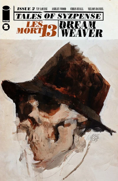 Cover of Les Mort 13: A Shit House and With - The End; Dreamweaver: The Grand Delusion, Part 2