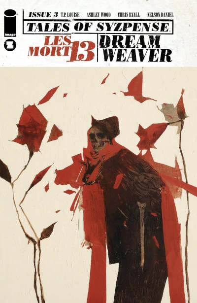 Cover of Les Mort 13, Part 3; Dreamweaver: The Grand Delusion, Part 3; Groom Lake: Grey Skies Above