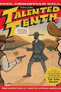 Tales of the Talented Tenth: Bass Reeves
