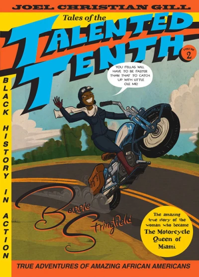 Cover of Tales of the Talented Tenth Vol. 2: Bessie Stringfield