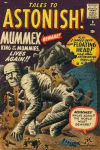 Beware! Mummex King of the Mummies Lives Again!!