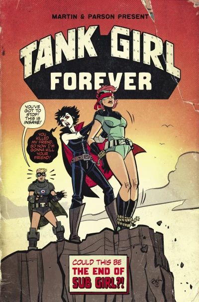 Cover of Tank Girl Forever Part Three of Four: Death Drops
