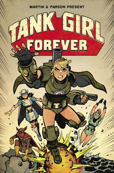 Cover of Tank Girl Forever Part Four of Four: Desolation Observatory