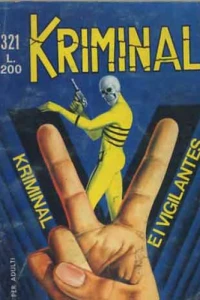 Kriminal e i vigilantes