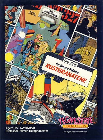 Cover of Agent 327: Syvsoveren; Professor Palmer: Rustgranatene