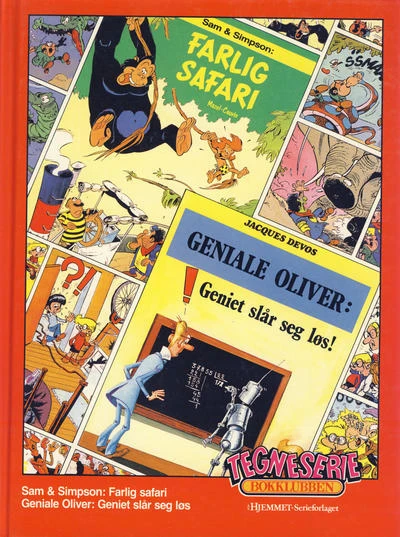 Cover of Sam & Simpson: Farlig safari; Geniale Oliver: Geniet slår seg løs