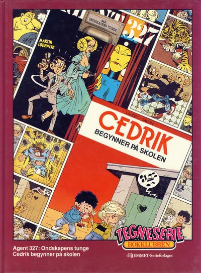 Cover of Agent 327: Ondskapens tunge; Cedrik begynner på skolen