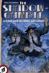 The Shadow Gambit! Part 3