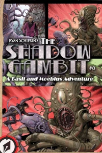 The Shadow Gambit! Part 4