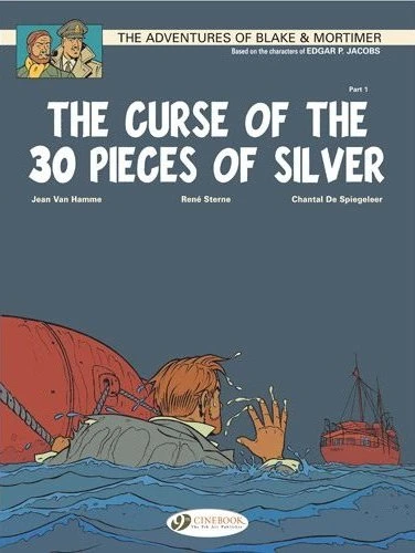 Cover of The Curse of the 30 Pieces of Silver, Part 1